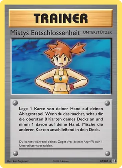 Mistys Entschlossenheit